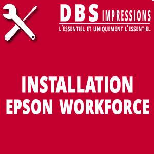 EPSON - Installation Multifonctions EPSON WorkForce